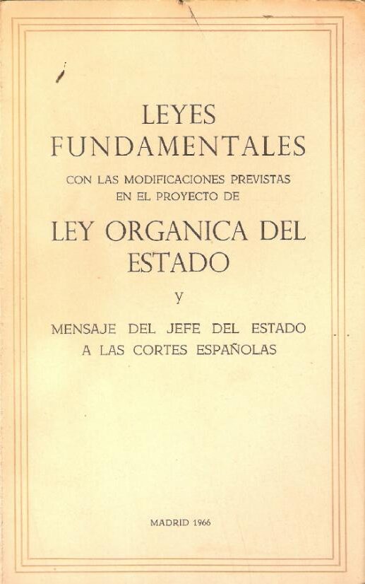 Comentario Ley orgánica del Estado 1967