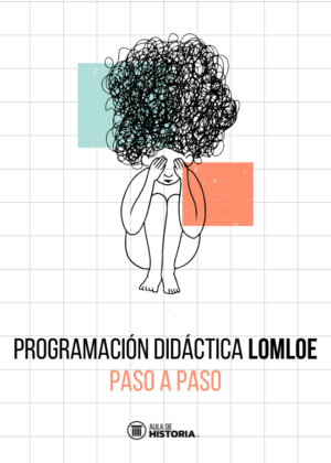 Programación Didáctica LOMLOE · Paso a paso